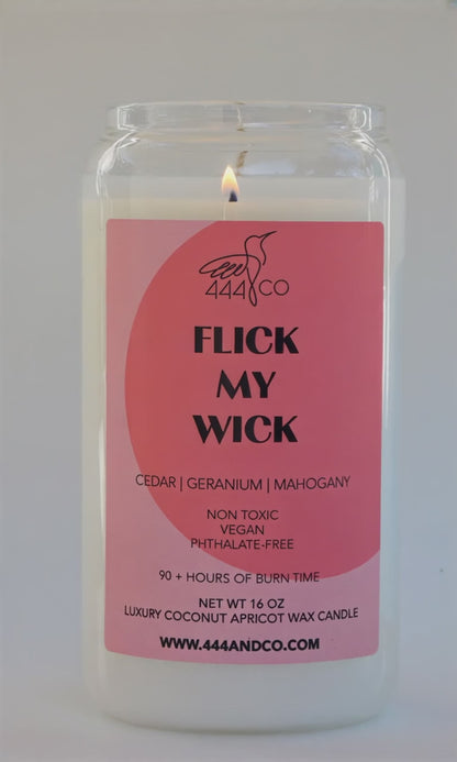 FLICK MY WICK